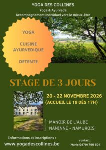 Stage de 3 jours Yoga – cuisine ayurvédique – détente dans le Namurois